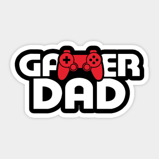 gamer dad for Gamer Pc Consoles Gift T-Shirt Sticker